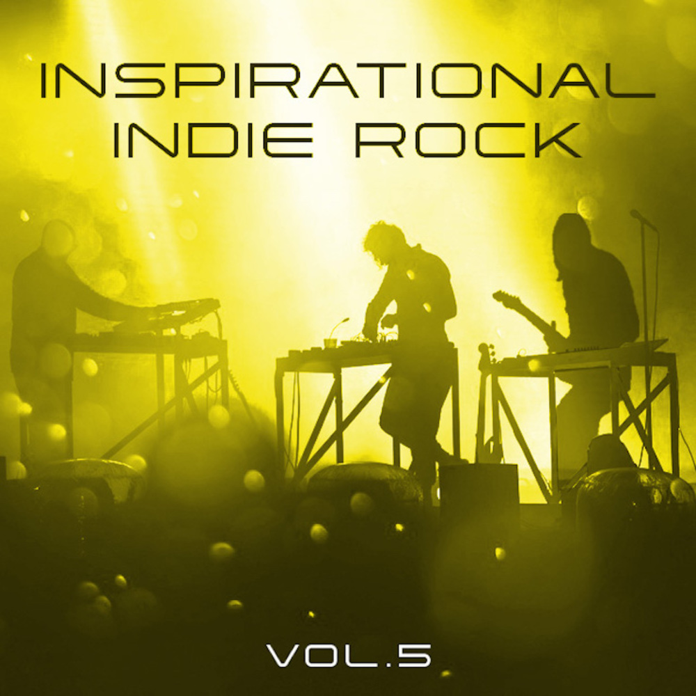 Cover for Inspirational Indie Rock Vol. 5