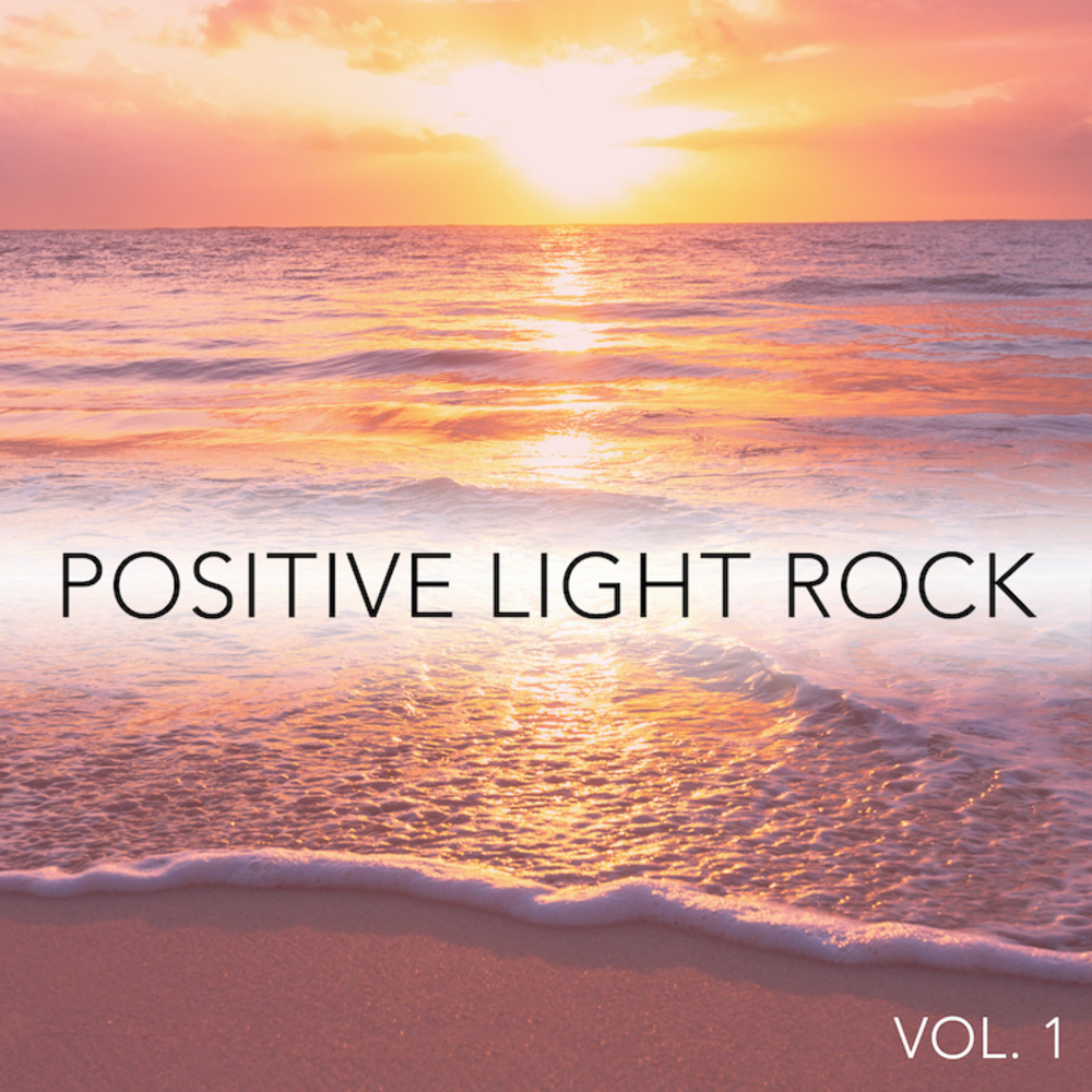 Cover for Positive Light Rock Vol. 1