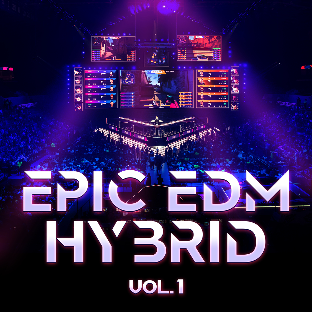 Cover for Epic EDM Hybrid Vol. 1