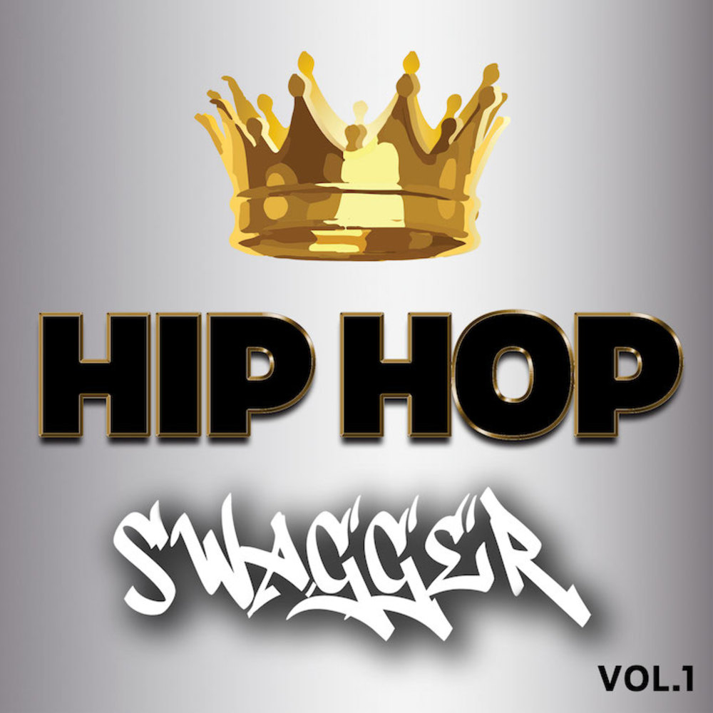 Cover for Hip Hop Swagger Vol. 1