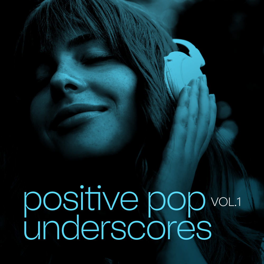 Cover for Positive Pop Underscores Vol. 1