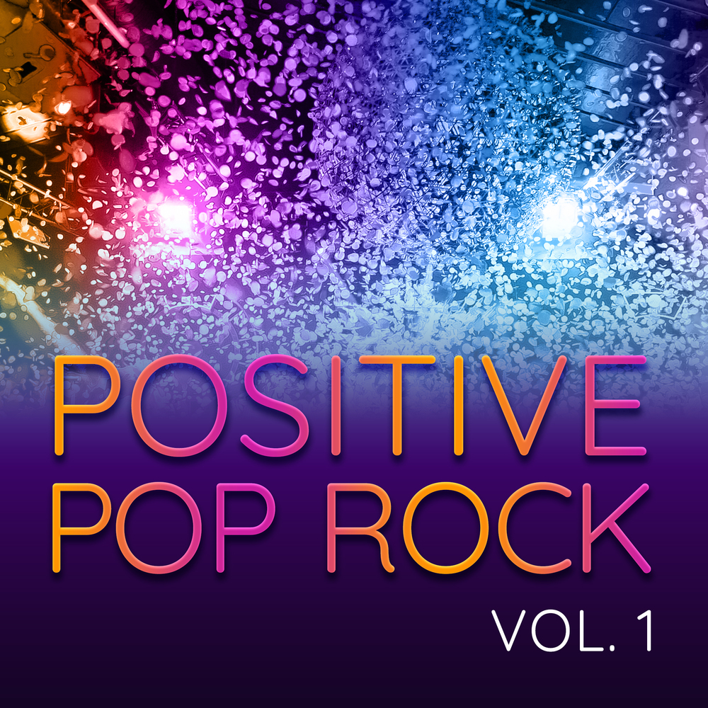 Cover for Positive Pop Rock Vol. 1